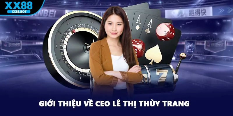 Giới thiệu về CEO Lê Thị Thùy Trang